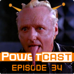 Powetcast 34: Long Live President Koopa