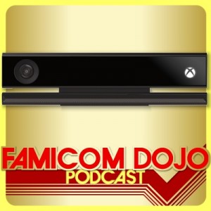 Famicom Dojo Podcast 096: DisKinect