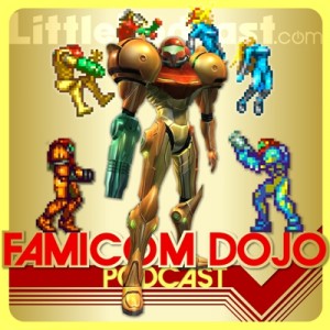 Famcom Dojo Podcast 102: Play It Again, Samus