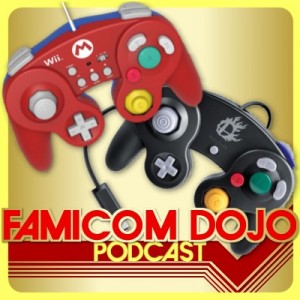 Famicom Dojo Podcast 111: First World Problems